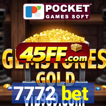 7772 bet